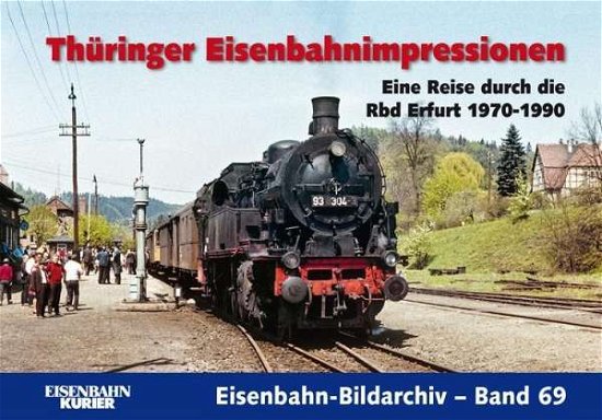 Cover for Frister · Thüringer Eisenbahnimpressionen (Bok)