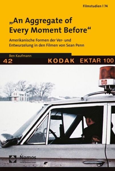 Cover for Kaufmann · &quot;An Aggregate of Every Moment (Book) (2017)