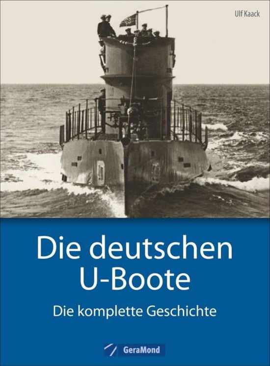 Cover for Kaack · Die deutschen U-Boote (Book)