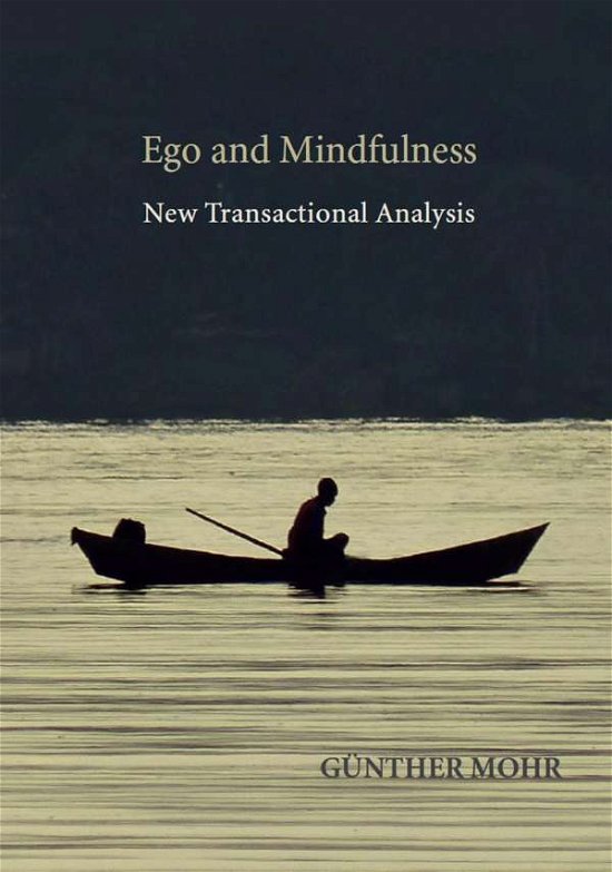 Cover for Mohr · Ego and Mindfulness (Bok)