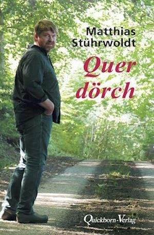 Cover for Matthias Stührwoldt · Quer dörch (Book) (2023)
