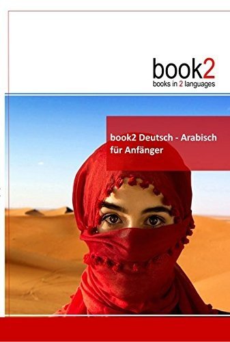 Cover for Johannes Schumann · Book2 Deutsch - Arabisch Fr Anfnger (Pocketbok) (2017)