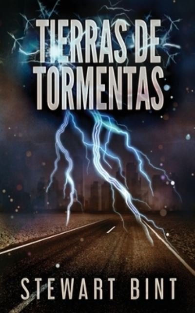 Cover for Stewart Bint · Tierras de Tormentas (Paperback Book) (2021)