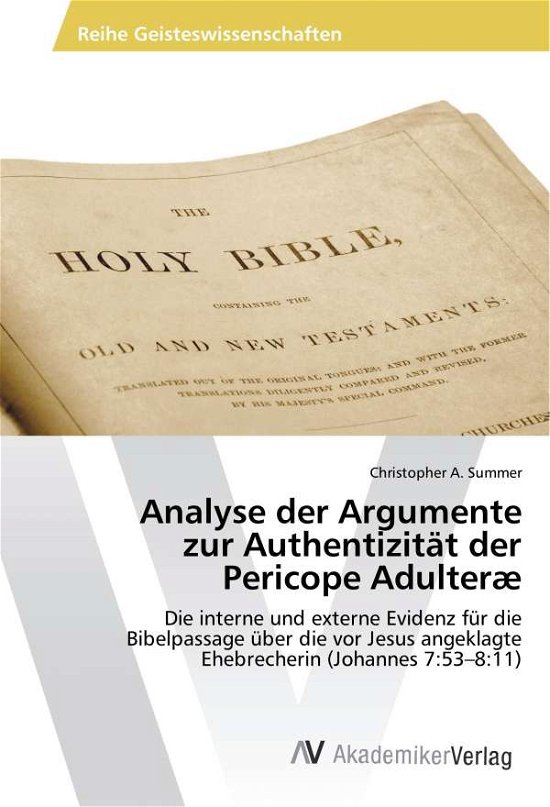 Cover for Summer · Analyse der Argumente zur Authen (Book)