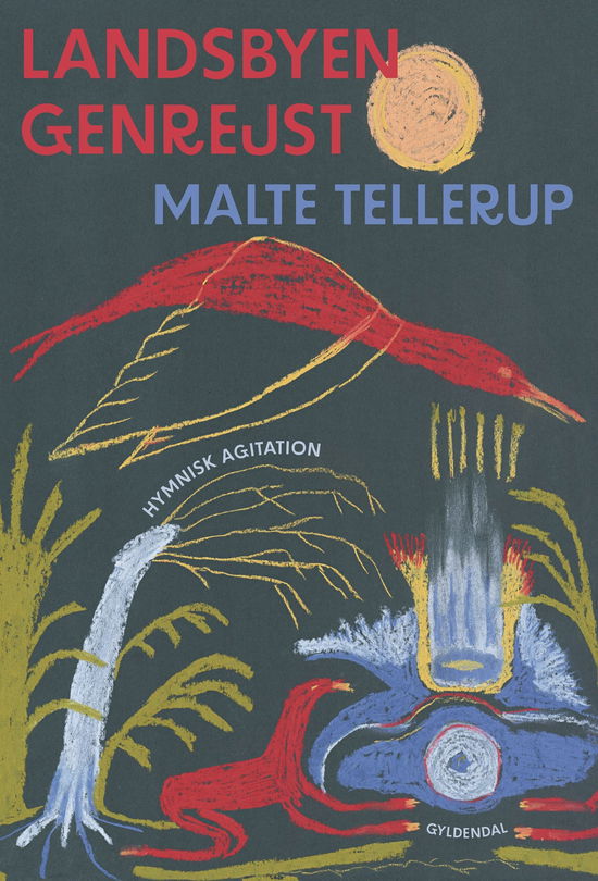 Cover for Malte Tellerup · Landsbyen genrejst (Sewn Spine Book) [1st edition] (2025)