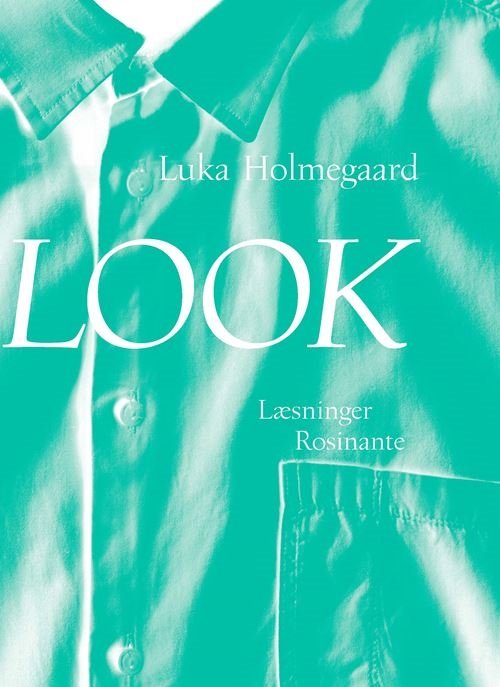 Cover for Luka Holmegaard · Look (Sewn Spine Book) [1.º edición] (2020)