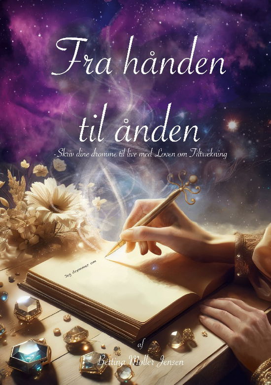 Cover for Bettina Møller Jensen · Fra hånden til ånden (Paperback Book) [1. Painos] (2024)