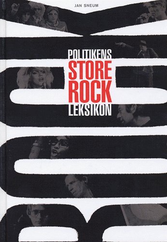 Cover for Jan Sneum · Politikens håndbøger: Politikens store rockleksikon (Gebundesens Buch) [4. Ausgabe] [Indbundet] (2004)