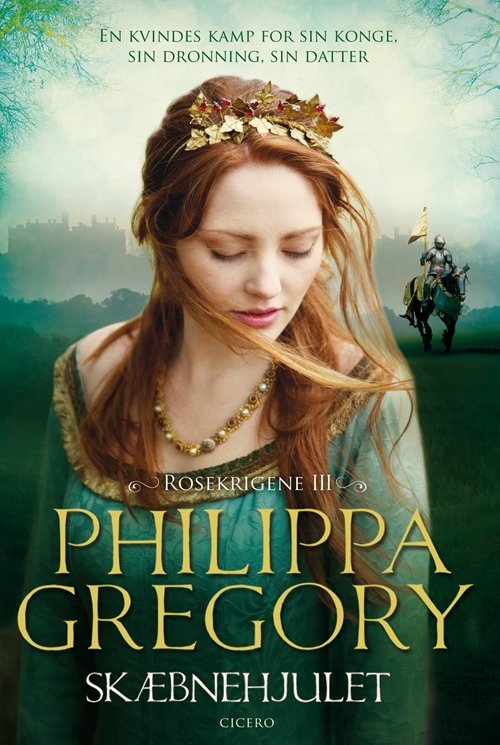 Cover for Philippa Gregory · Rosekrigene: Skæbnehjulet, spb (Paperback Book) [2e uitgave] [Paperback] (2013)