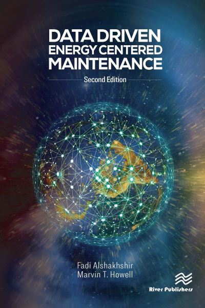 Fadi Alshakhshir · Data Driven Energy Centered Maintenance - Energy Management (Paperback Book) (2024)