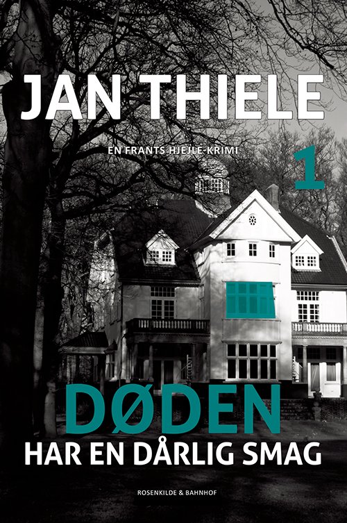 Cover for Jan Thiele · Frants Hjejle-krimi bind 1: Døden har en dårlig smag (Heftet bok) [2. utgave] (2014)