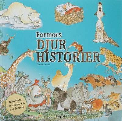 Cover for Daniela De Luca · Farmors djurhistorier (Indbundet Bog) (2017)