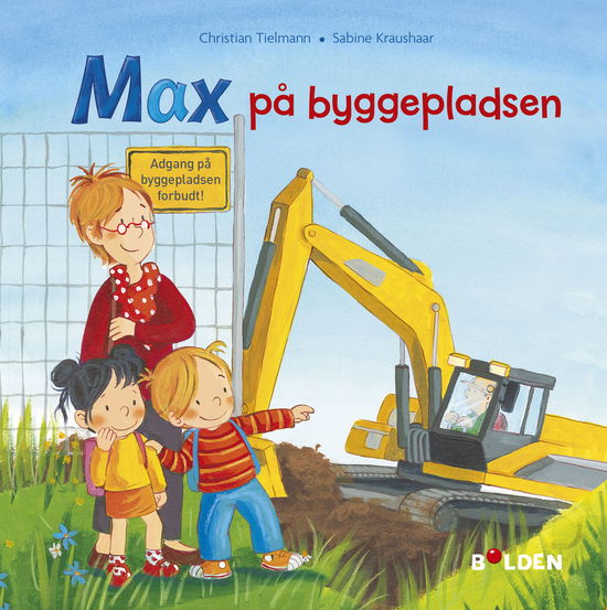 Cover for Christian Tielmann · Læselarven: Max på byggepladsen (Hardcover Book) [1. Painos] (2023)