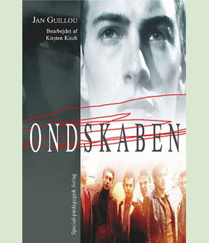 Jan Guillou · Lette klassikere: Ondskaben (Sewn Spine Book) [1. wydanie] (2004)