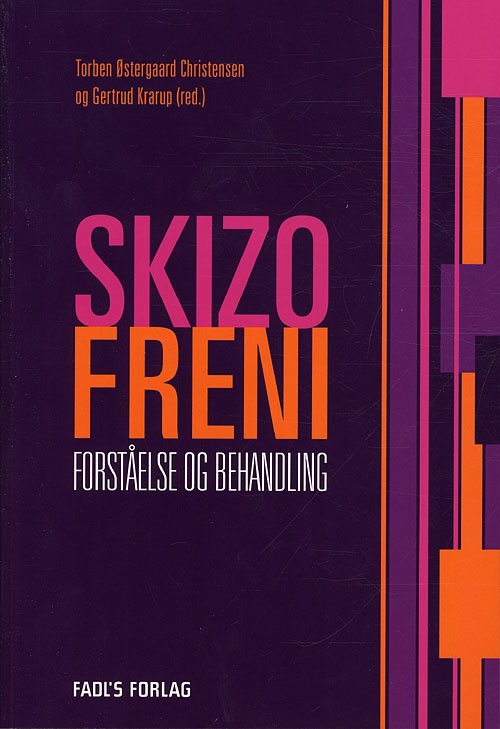 Cover for Gertrud Krarup og Torben Østergaard Christensen (Red.) · Skizofreni (Paperback Book) [2º edição] [Paperback] (2011)