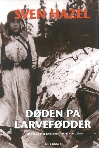 Døden på Larvefødder - Sven Hazel - Bøger - MHA Books - 9788791466014 - 1958