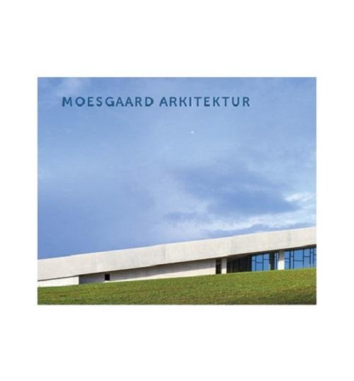 Cover for Christian Bundegaard · Moesgaard Arkitektur (Indbundet Bog) [1. udgave] (2014)