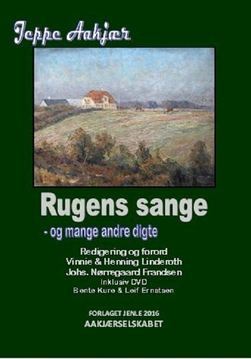 Cover for Jeppe Aakjær · Rugens Sange (Hardcover Book) [18º edição] (2016)