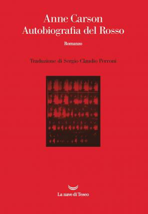 Autobiografia Del Rosso - Anne Carson - Książki -  - 9788834604014 - 