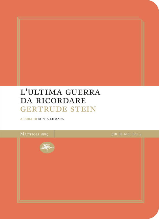 Cover for Gertrude Stein · L' Ultima Guerra Da Ricordare (Book)