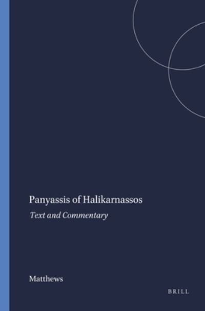 Cover for Matthews · Panyassis of Halikarnassos (Paperback Book) (1974)