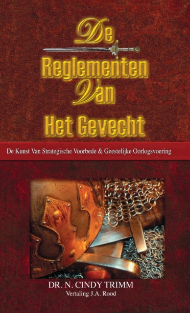 Cover for Cindy Trimm · Reglementen van het gevecht (Paperback Book) (2012)