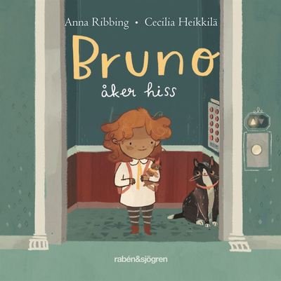Cover for Cecilia Heikkilä · Bruno: Bruno åker hiss (Kartongbok) (2020)