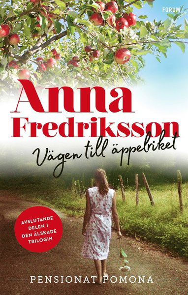 Cover for Anna Fredriksson · Pensionat Pomona: Vägen till äppelriket (Bound Book) (2020)