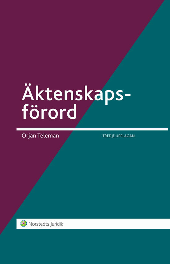 Äktenskapsförord - Örjan Teleman - Books - Norstedts Juridik AB - 9789139016014 - December 10, 2012