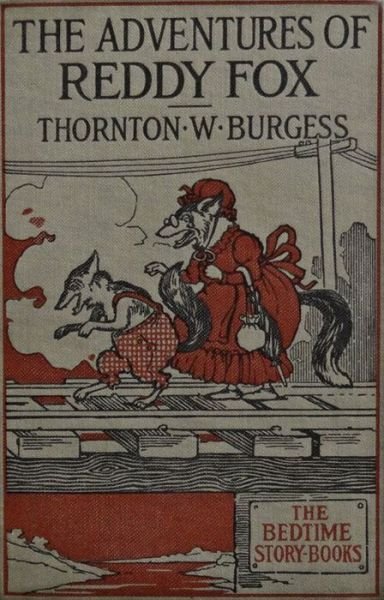 Cover for Thornton W. Burgess · The adventures of Reddy Fox (ePUB) (2014)