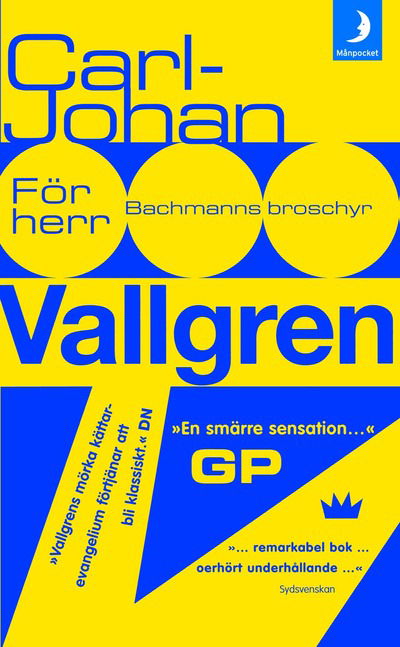 Cover for Carl-Johan Vallgren · För herr Bachmanns broschyr (Paperback Book) (1999)