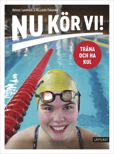 Cover for Helene Lumholdt · Nu kör vi! Träna och ha kul (Hardcover Book) (2021)