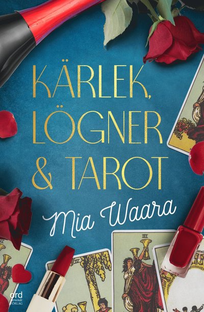 Cover for Mia Waara · Kärlek, lögner och tarot (Paperback Book) (2022)