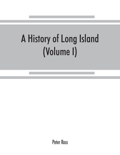 Cover for Peter Ross · A history of Long Island (Paperback Book) (2019)