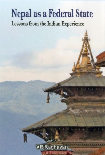 Cover for Nepal as a Federal State: Lessons from Indian Experience (Innbunden bok) (2013)