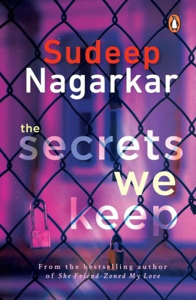 Cover for Sudeep Nagarkar · The Secrets We Keep (Paperback Book) (2019)