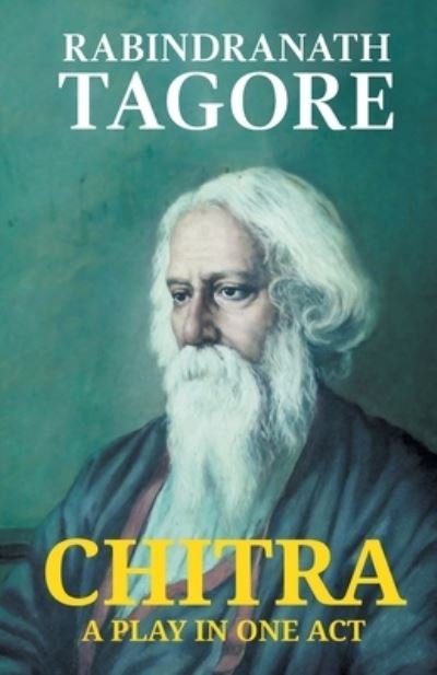 Cover for Rabindranath Tagore · Chitra (Paperback Book) (2021)
