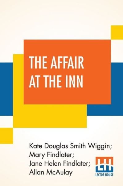 Cover for Kate Douglas Smith Wiggin · The Affair At The Inn (Pocketbok) (2019)