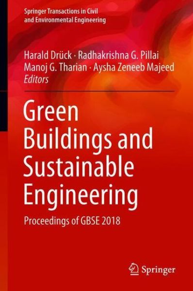 Cover for Green Buildings and Sustainable Engineering: Proceedings of GBSE 2018 - Springer Transactions in Civil and Environmental Engineering (Hardcover Book) [1st ed. 2019 edition] (2018)