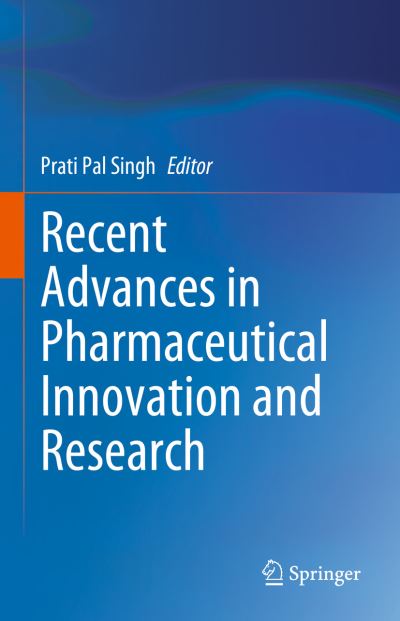 Cover for Prati Pal Singh · Recent Advances in Pharmaceutical Innovation and Research (Book) (2023)