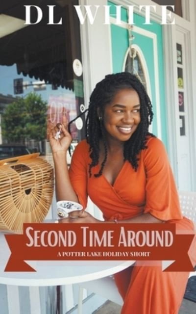 Cover for DL White · Second Time Around (Paperback Book) (2020)