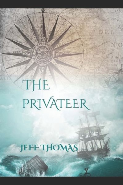 Cover for Amazon Digital Services LLC - KDP Print US · The Privateer (Paperback Book) (2022)
