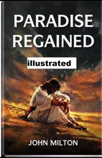 Cover for John Milton · Paradise Regained illustrated (Paperback Bog) (2020)