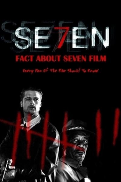 Cover for James Myers · Fact About Seven Film (Paperback Book) (2020)