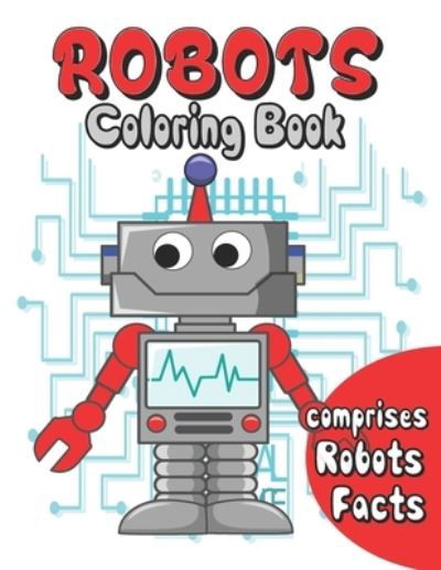 Cover for Dan Green · Robots coloring book (Paperback Book) (2021)