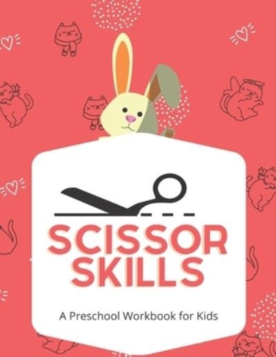Cover for Web Dev · Scissor Skills A Preschool Workbook for Kid (Pocketbok) (2021)