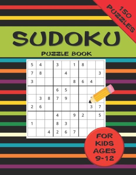 Cover for Galore Press · Sudoku Puzzle Book For Kids ages 9-12 150 Puzzles (Paperback Book) (2020)