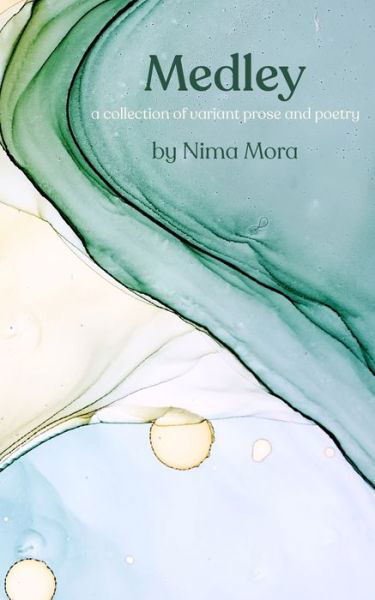 Cover for Nima Mora · Medley (Pocketbok) (2020)