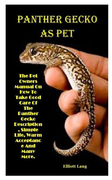 Cover for Elliott Lang · Panther Gecko as Pet (Paperback Book) (2020)