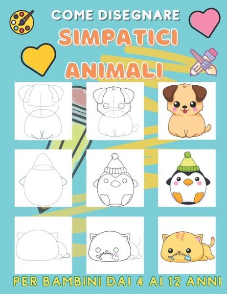 Cover for Komi · Come disegnare simpatici animali per bambini dai 4 ai 12 anni (Paperback Book) (2020)